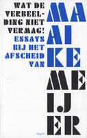 wat de verbeelding niet vermag