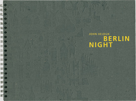 john hejduk. berlin night-1